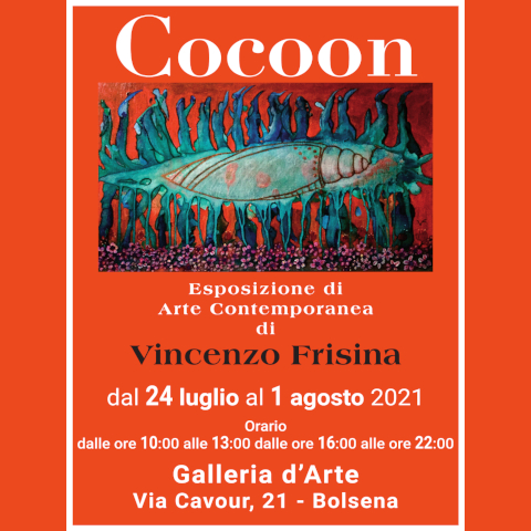 Locandina della mostra COCOON, Bolsena 24 luglio - 1 agosto 2021